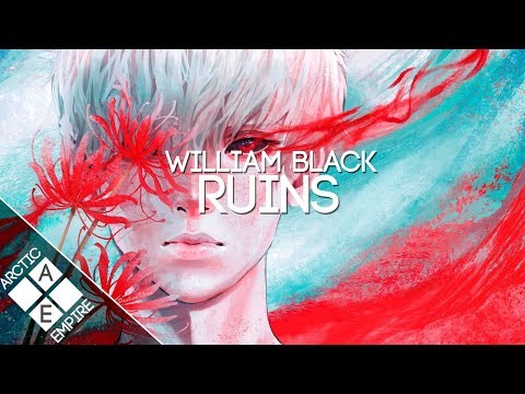William Black - Ruins (ft. Micah Martin) - UCpEYMEafq3FsKCQXNliFY9A