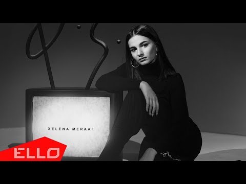 XELENA MERAAI - P.S. / ELLO UP^ / - UCXdLsO-b4Xjf0f9xtD_YHzg