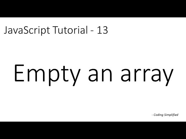 how-to-clear-an-array-in-javascript-thelsdj