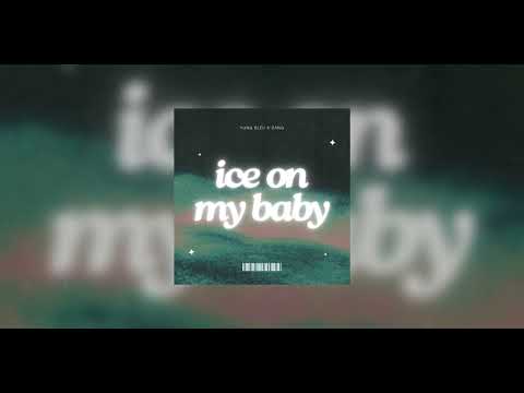 Ice On My Baby - Yung Bleu (Zang Remix)