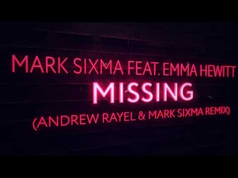 Mark Sixma feat.  Emma Hewitt - Missing  (Andrew Rayel & Mark Sixma Remix) - UCPfwPAcRzfixh0Wvdo8pq-A