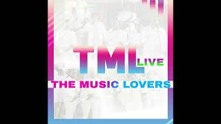 The Music Lovers - Disa mi / Kan kan boto ( TML Live)
