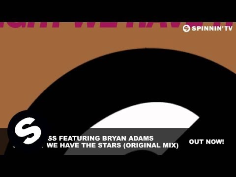 Albat Ross featuring Bryan Adams - Tonight We Have The Stars (Original Mix) - UCpDJl2EmP7Oh90Vylx0dZtA