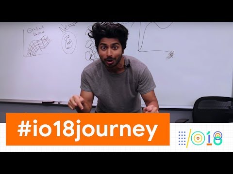 Google I/O 2018 #io18journey Siraj Raval - UC_x5XG1OV2P6uZZ5FSM9Ttw