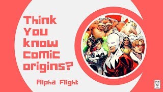 Alpha Flight - Comic Basics Origins