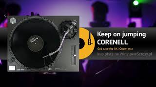 CORENELL - Keep on jumping (God save the UK! Queen mix)