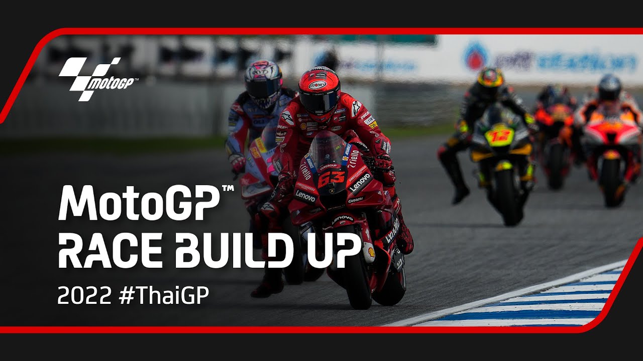 Full Gas! ✊ | #MotoGP Race Build Up 2022 #ThaiGP