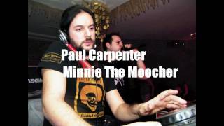 Paul Carpenter - Minnie The Moocher