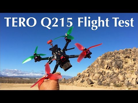 Flight Test  TERO Q215 FPV Racing RC Drone Kit - UC9l2p3EeqAQxO0e-NaZPCpA