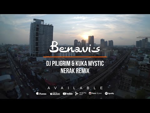 DJ Piligrim & Kuka Mystic - Benavis (Nerak Remix)