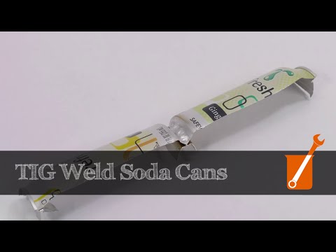 How to TIG weld aluminum beverage cans together - UCivA7_KLKWo43tFcCkFvydw