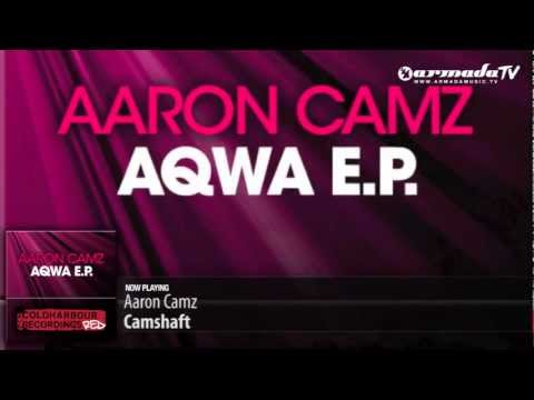 Aaron Camz - Camshaft (Original Mix) - UCGZXYc32ri4D0gSLPf2pZXQ