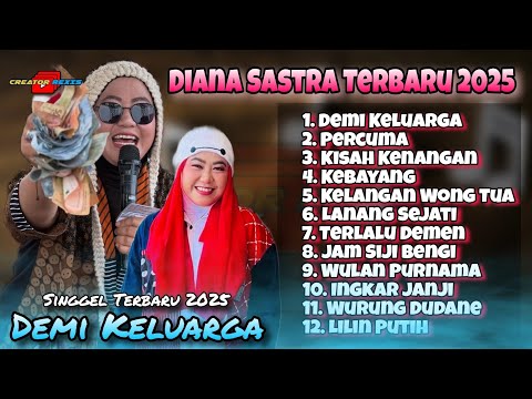 TARLING HIST TERBARU ( DEMI KELUARGA DIANA SASTRA) FULL ALBUM PILIHAN DIAN PRIMA - MUSIK TARLINGAN