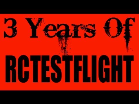 3 Years of RCTESTFLIGHT - UCq2rNse2XX4Rjzmldv9GqrQ