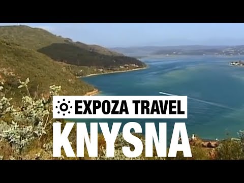 Knysna (South-Africa) Vacation Travel Video Guide - UC3o_gaqvLoPSRVMc2GmkDrg