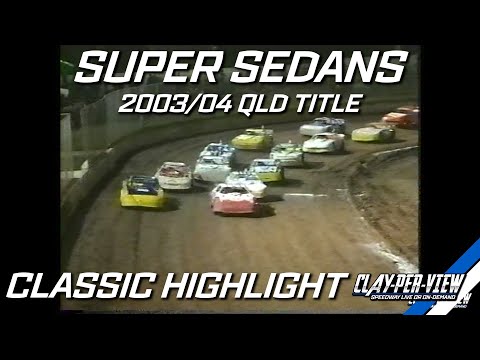 Super Sedans | Queensland Title 2003/04 - Toowoomba - 1st May 2004 | Clay-Per-View - dirt track racing video image