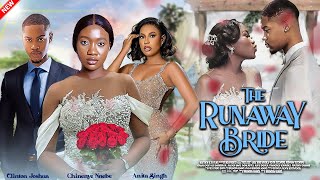 THE RUNAWAY BRIDE - CLINTON JOSHUA, CHINENYE NNEBE, ANITA SINGH - 2024 NOLLYWOOD NIGERIAN MOVIES