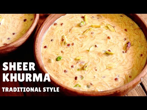Sheer Khurma Recipe - Hyderabadi Shahi Sheer Khurma | Eid Special Recipe | Milk Dessert (Hindi)