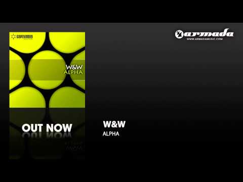 W&W - Alpha (Original Mix) [CVSA117] - UCGZXYc32ri4D0gSLPf2pZXQ