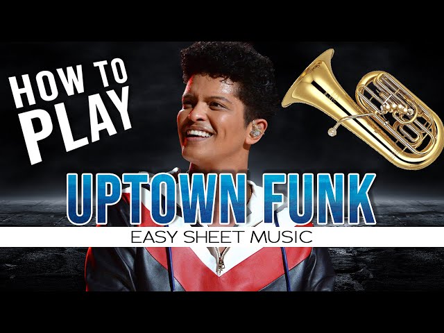 Uptown Funk Tuba Sheet Music – Where to Find It