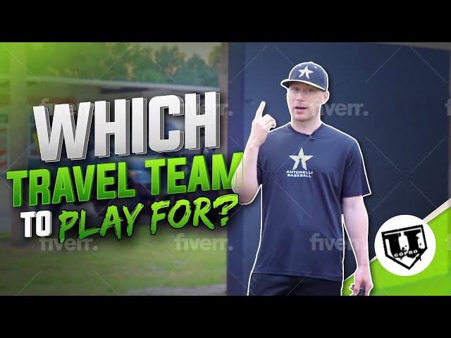 How To Get On A Travel Baseball Team?