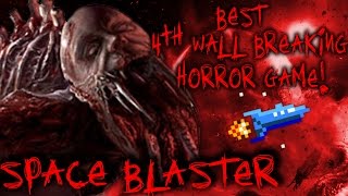 SPACE BLASTER - HAUNTED ARCADE GAME BREAKS THE 4TH WALL!