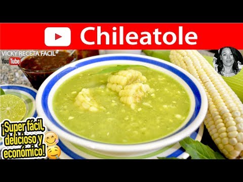 Cómo hacer CHILEATOLE |  Vicky Receta Facil - UCewhO42h_TIKZdntpI-v39g