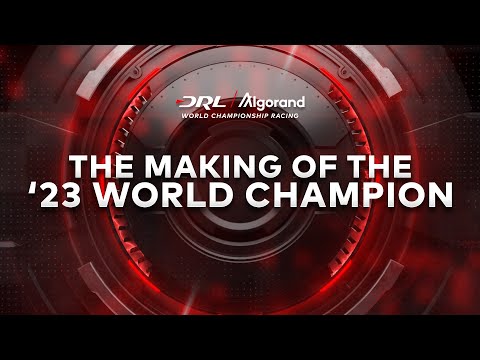 2022-23 DRL Algorand World Championship Season | Making of the ‘23 Champion - UCiVmHW7d57ICmEf9WGIp1CA