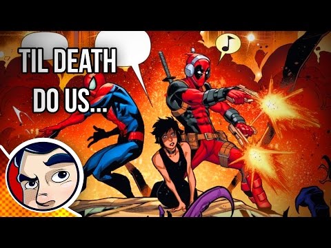 Deadpool & Spider-Man "Til Death Do Us Part" - Complete Story | Comicstorian - UCmA-0j6DRVQWo4skl8Otkiw