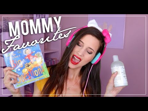 MOMMY FAVORITES! - Mommy Monday! - UCwrr3IkHMeDIAj7zjq17qoA