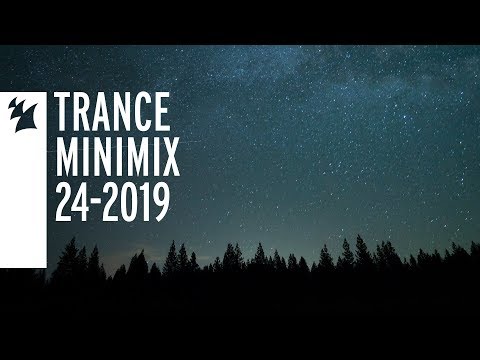 Armada's Trance releases - Week 24-2019 - UCGZXYc32ri4D0gSLPf2pZXQ