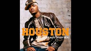 Houston feat. Chingy - "I Like That" [HQ]