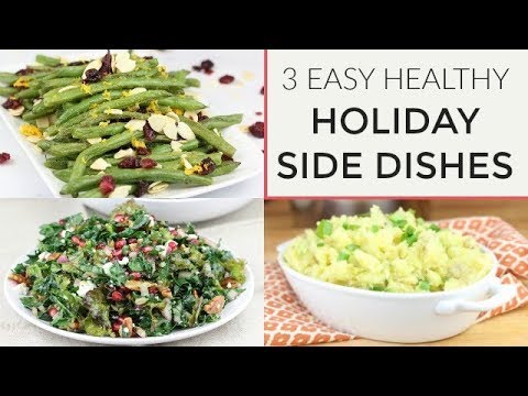 3 Healthy Holiday Side Dish Recipes - UCj0V0aG4LcdHmdPJ7aTtSCQ
