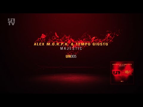 Alex M.O.R.P.H. & Tempo Giusto - Majestic - UCvYuEpgW5JEUuAy4sNzdDFQ