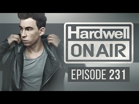 Hardwell On Air 231 - UCPT5Q93YbgJ_7du1gV7UHQQ