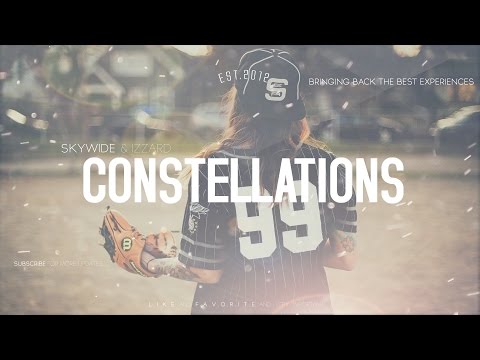 Skywide & Izzard - Constellations - UCUavX64J9s6JSTOZHr7nPXA