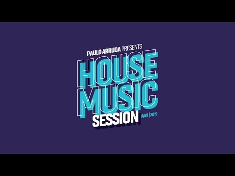 House Music Session by Paulo Arruda - UCXhs8Cw2wAN-4iJJ2urDjsg