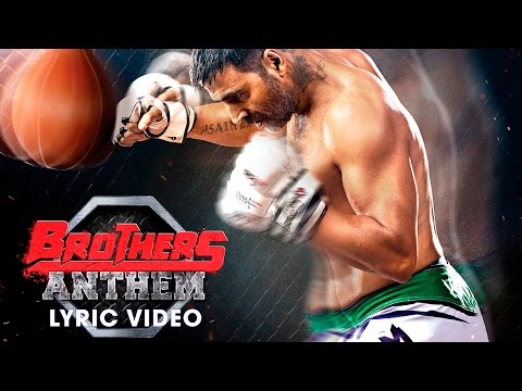 Brothers Anthem Lyric Video - Brothers | Akshay Kumar | Sidharth Malhotra - UC56gTxNs4f9xZ7Pa2i5xNzg