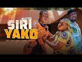 SIRI YAKO EPSODE 24 [ Laana Haifichiki ]