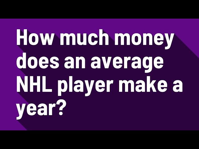 What Is the Average Salary for a NHL Player?