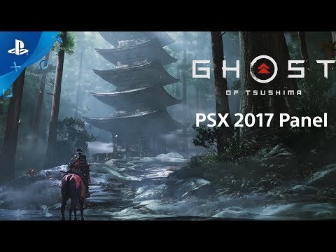 Ghost of Tsushima - PSX 2017 Panel | PS4 - UC-2Y8dQb0S6DtpxNgAKoJKA