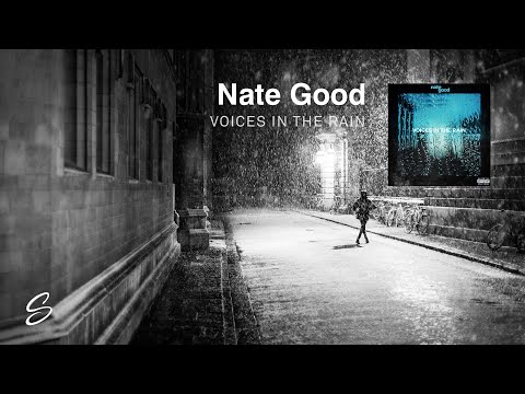 Nate Good - Voices In The Rain (Prod. K-Beatz) - UCqhNRDQE_fqBDBwsvmT8cTg