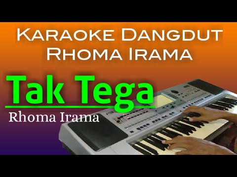 TAK TEGA  - Karaoke Dangdut Rhoma Irama