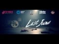 MV เพลง Last June - LASTHOPER Feat. Ton Dezember