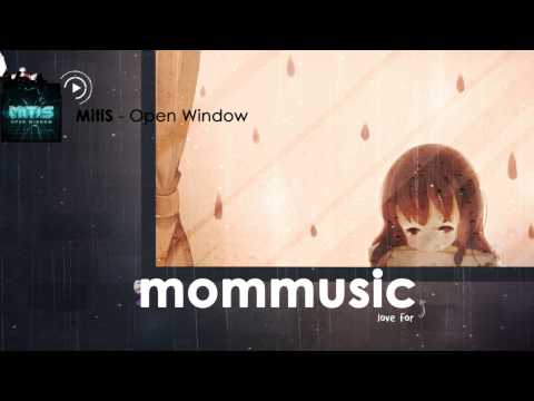 MitiS - Open Window (Ft. Anna Yvette) - UCJBpeNOjvbn9rRte3w_Kklg