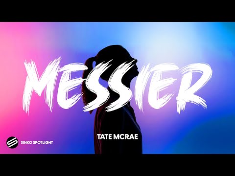Tate McRae - Messier