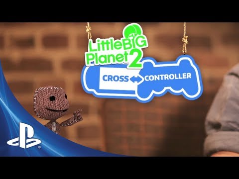 LittleBigPlanet 2 Cross Controller Trailer - UC-2Y8dQb0S6DtpxNgAKoJKA