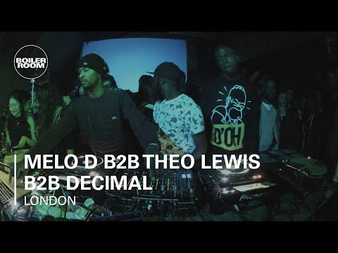 Melo D b2b Theo Lewis b2b Decimal Boiler Room London DJ Set - UCGBpxWJr9FNOcFYA5GkKrMg