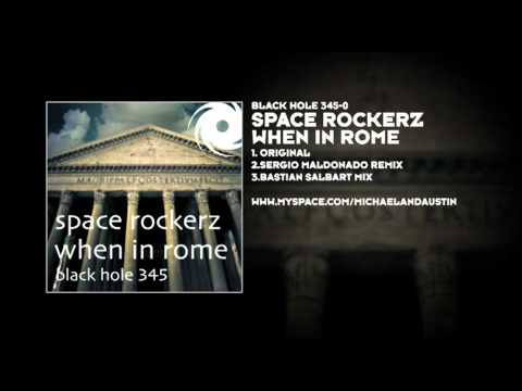 Space RockerZ - When In Rome - UCvYuEpgW5JEUuAy4sNzdDFQ