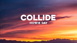 Howie Day - Collide (Lyrics)